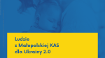 Baner z napisem Ludzie z Małopolskiej KAS dla Ukrainy 2.0