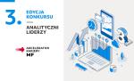 Po lewej stronie napis 3 edycja konkursu Analityczni Liderzy akcelerator kariery MF a po prawej wykresy, laptop i tablet.